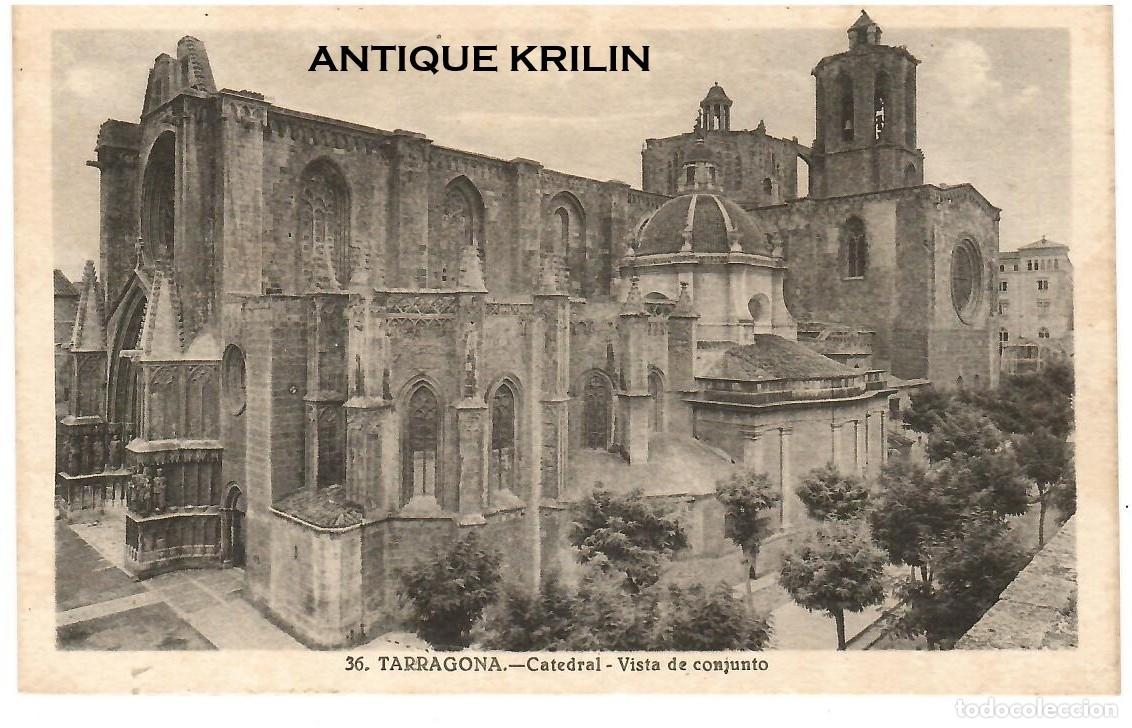Postales: TARRAGONA N&ordm; 36 CATEDRAL , VISTA DE CONJUNTO / ROISIN -G. GIBERT / SIN FRANQUEAR