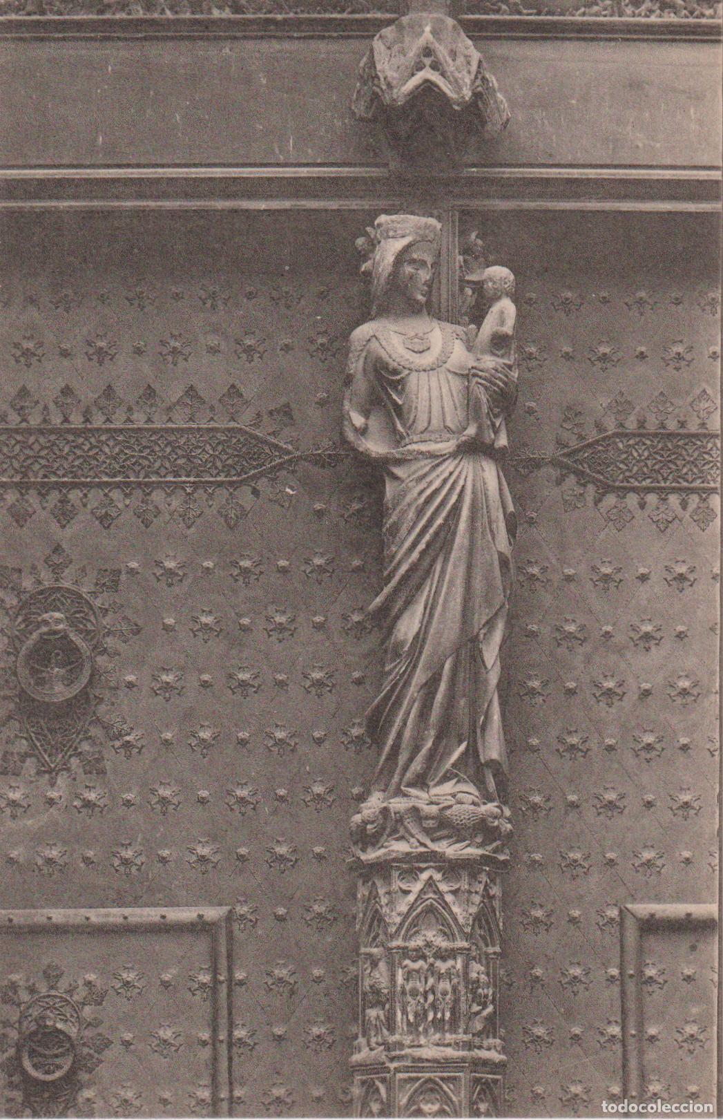 Postales: TARRAGONA, CATEDRAL, DETALLE DE LA PUERTA PRINCIPAL - L.ROISIN FOT. - R.GABRIEL GIBERT - S/C