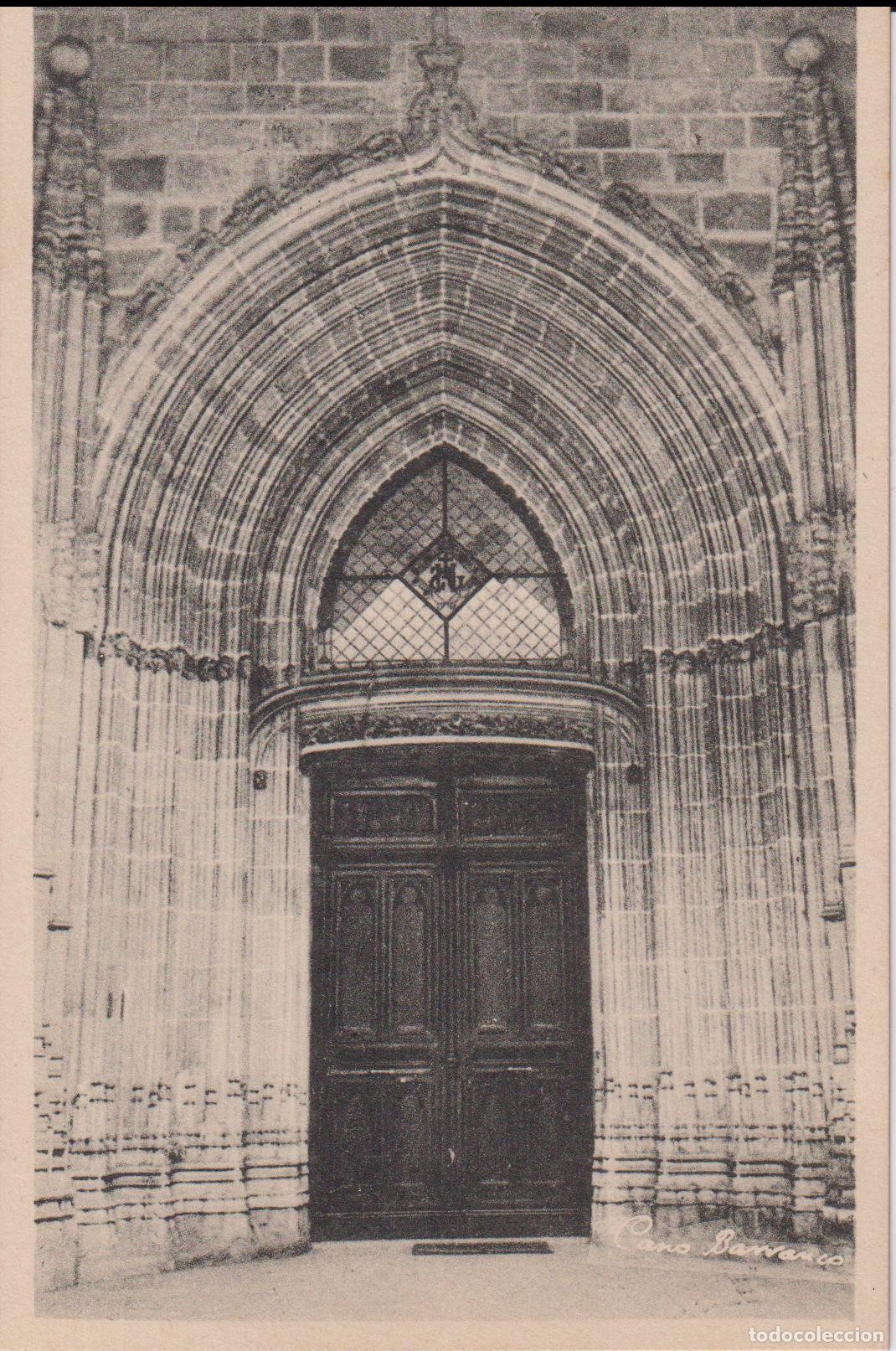 Postales: CARTUJA DE MONTALEGRE, PUERTA DE LA IGLESIA - FOTO P.CANO BARRANCO - S/C