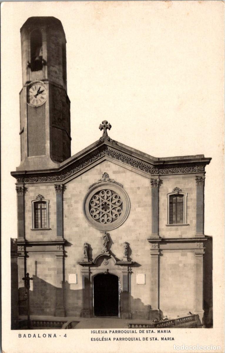 Postales: Badalona - Esgl&eacute;sia Parroquial de Sta. Maria - Casa Riera, Librer&iacute;a n&ordm; 4 - 143x91mm