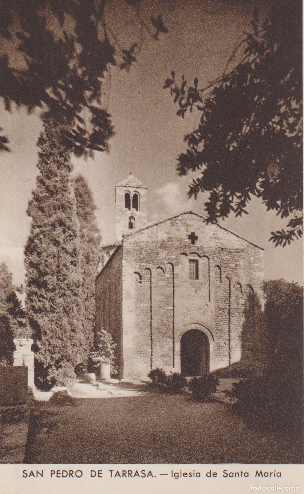 Postales: SAN PEDRO DE TARRASA (BARCELONA) IGLESIA DE SANTA MARIA - HUECOGRABADO RIEUSSET - S/C