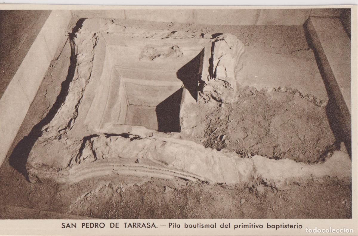 Postales: SAN PEDRO DE TARRASA (BARCELONA) PILA BAUTISMAL DEL ANTIGUO BAPTISTERI - HUECOGRABADO RIEUSSET - S/C