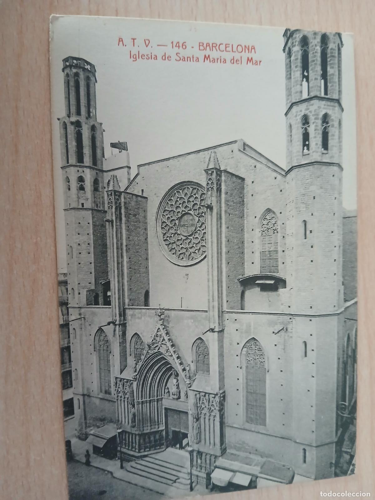 Postales: postal barcelona, iglesia de santa maria del mar, atv 146