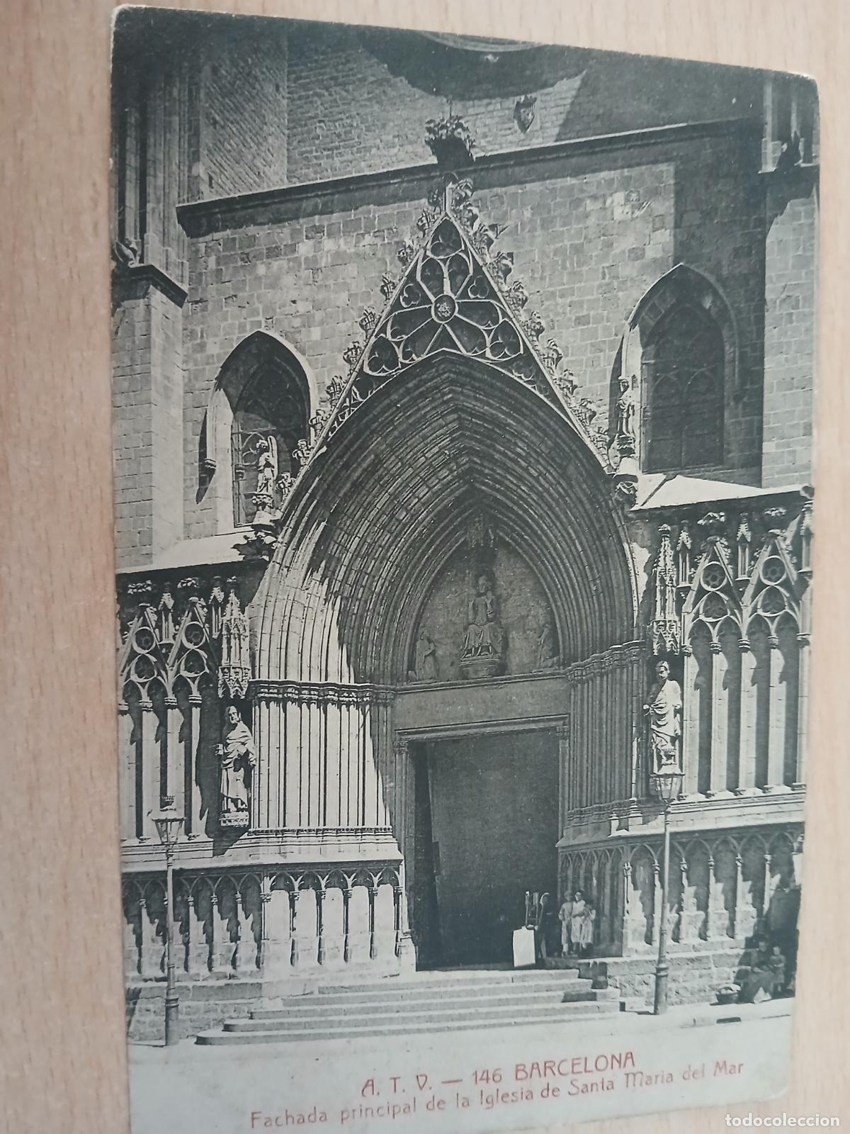 Postales: postal barcelona, fachada principal de la iglesia de santa maria del mar, atv 146