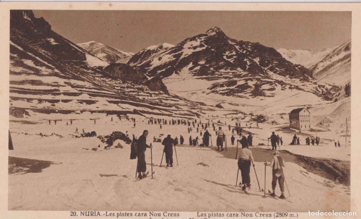 Postales: NURIA (GIRONA) LES PISTES CARA NOU CREUS - L.ROISIN FOT. N&ordm;20 - S/C