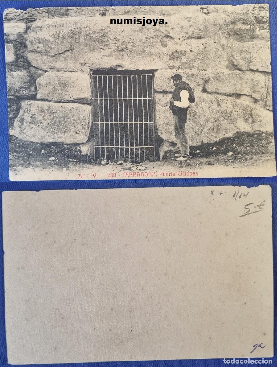 Postales: Postal de Tarragona Espa&ntilde;a a&ntilde;o 1905. Puerta Cicl&oacute;pea. Fot. A. T. V.