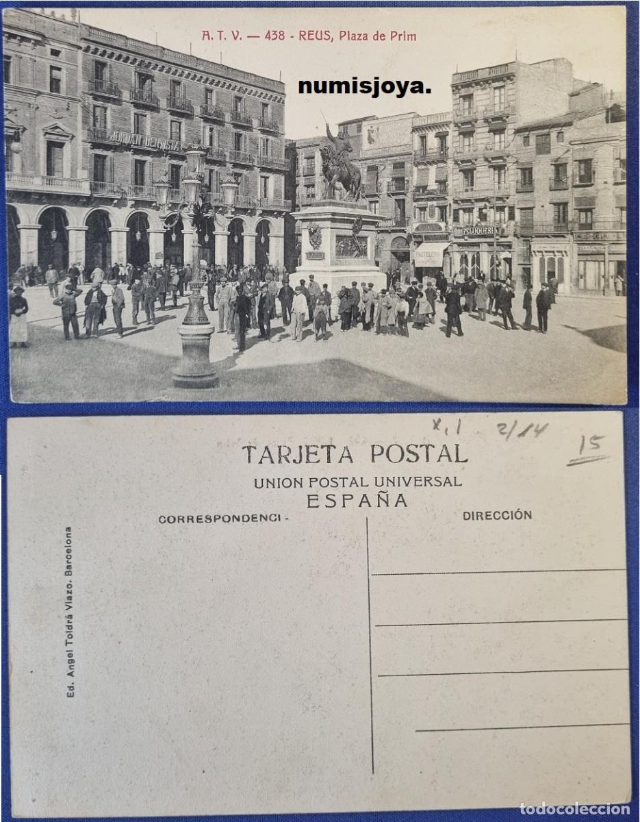 Postales: Postal de REUS Tarragona Espa&ntilde;a a&ntilde;o 1905. PLAZA DE PRIM. Fot. A. T. V.