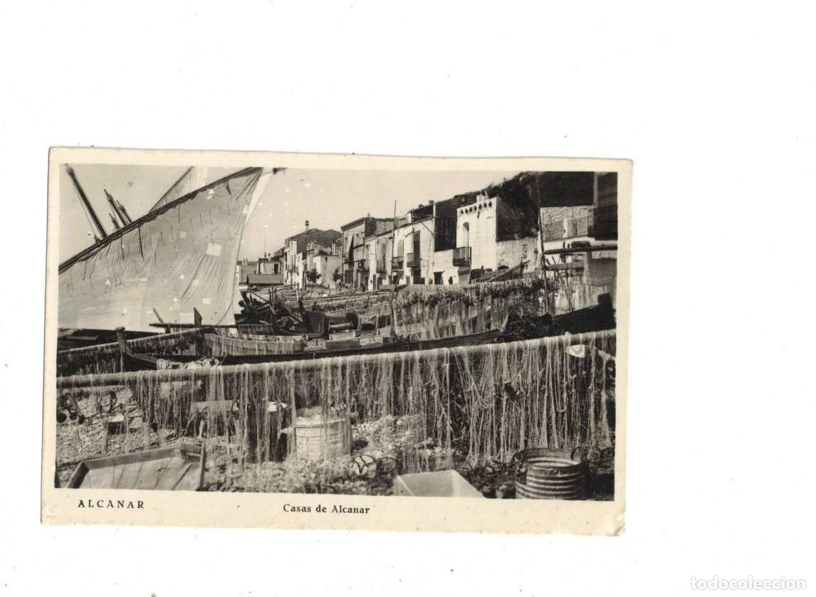 Postales: CASAS DE ALCANAR. FOTOGR&Aacute;FICA