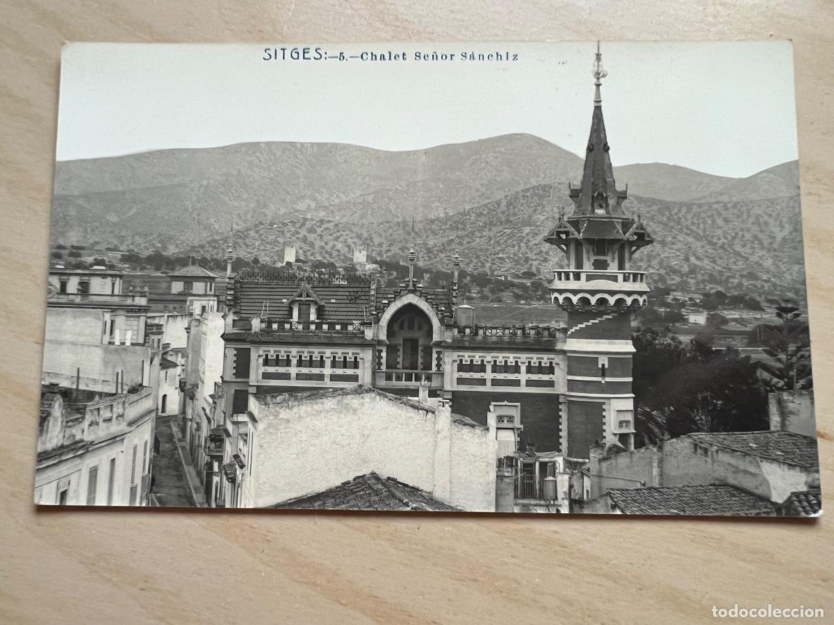 Postales: SITGES CHALET DEL SE&Ntilde;OR SANCHIZ POSTAL FOTOGRAFICA