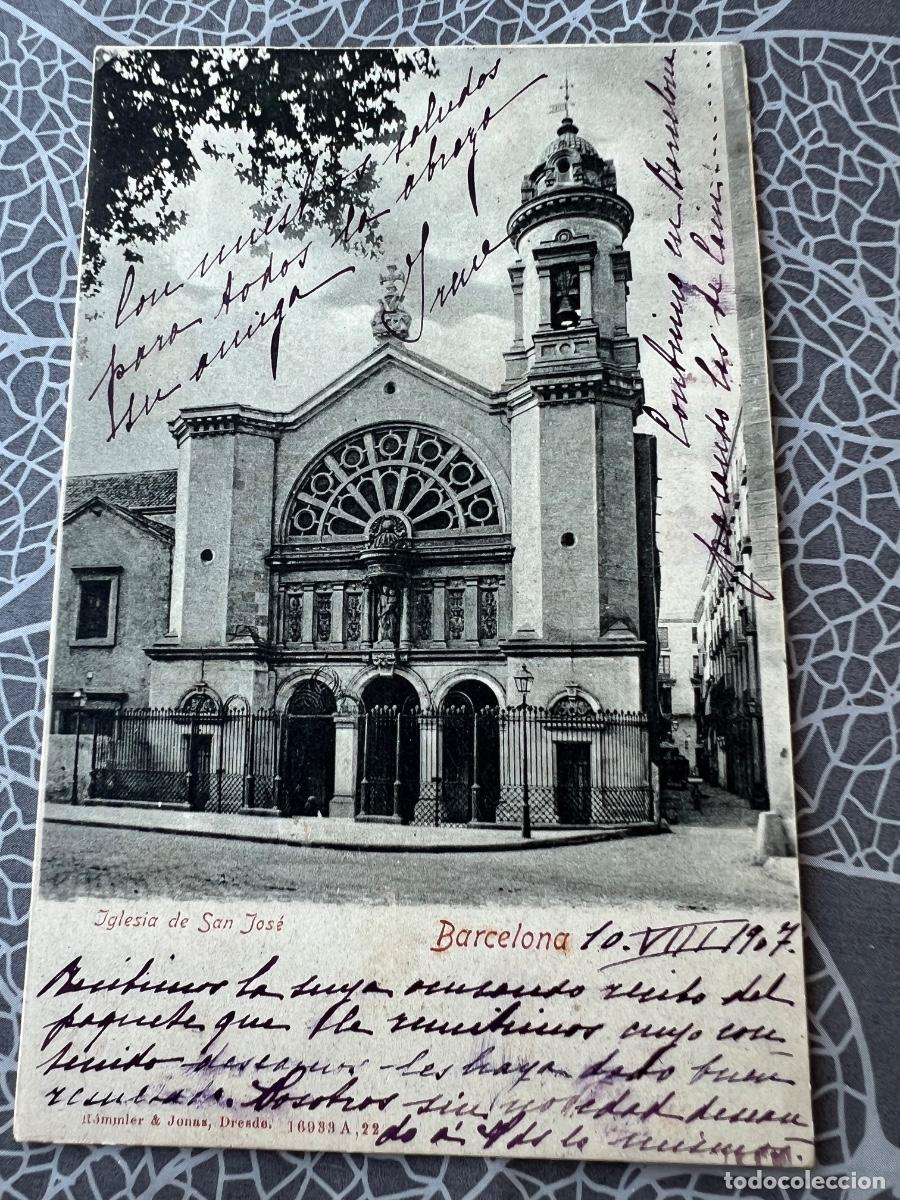 Postais: BARCELONA 1907 IGLESIA DE SAN JOSE POSTAL FOTOGRAFICA DRESDE