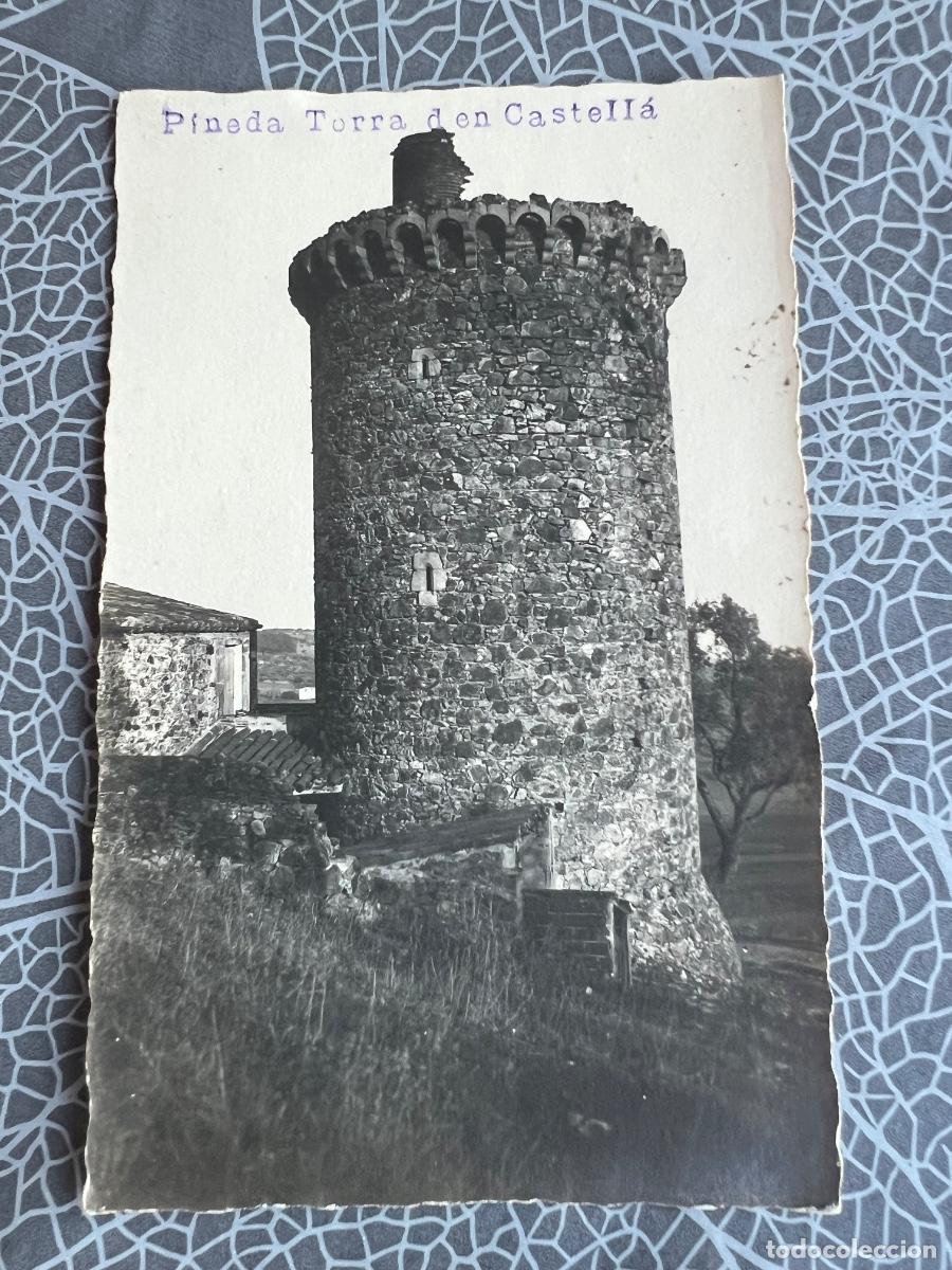 Cartes Postales: PINEDA TORRA D&Eacute;N CASTELL&Aacute; TARJETA POSTAL