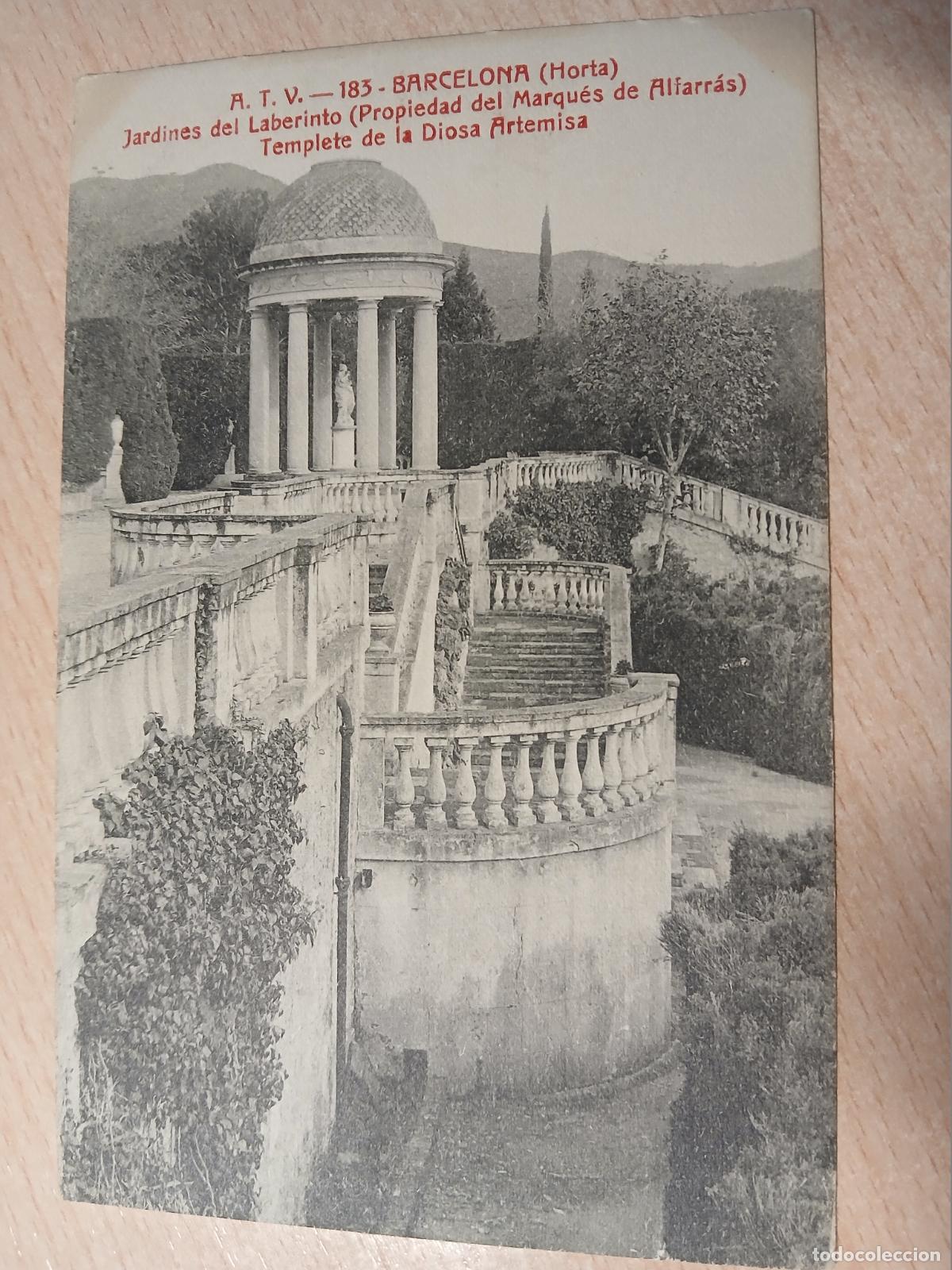 Postales: postal barcelona, horta jardines del laberinto,templete de la diosa artemisa, atv 183