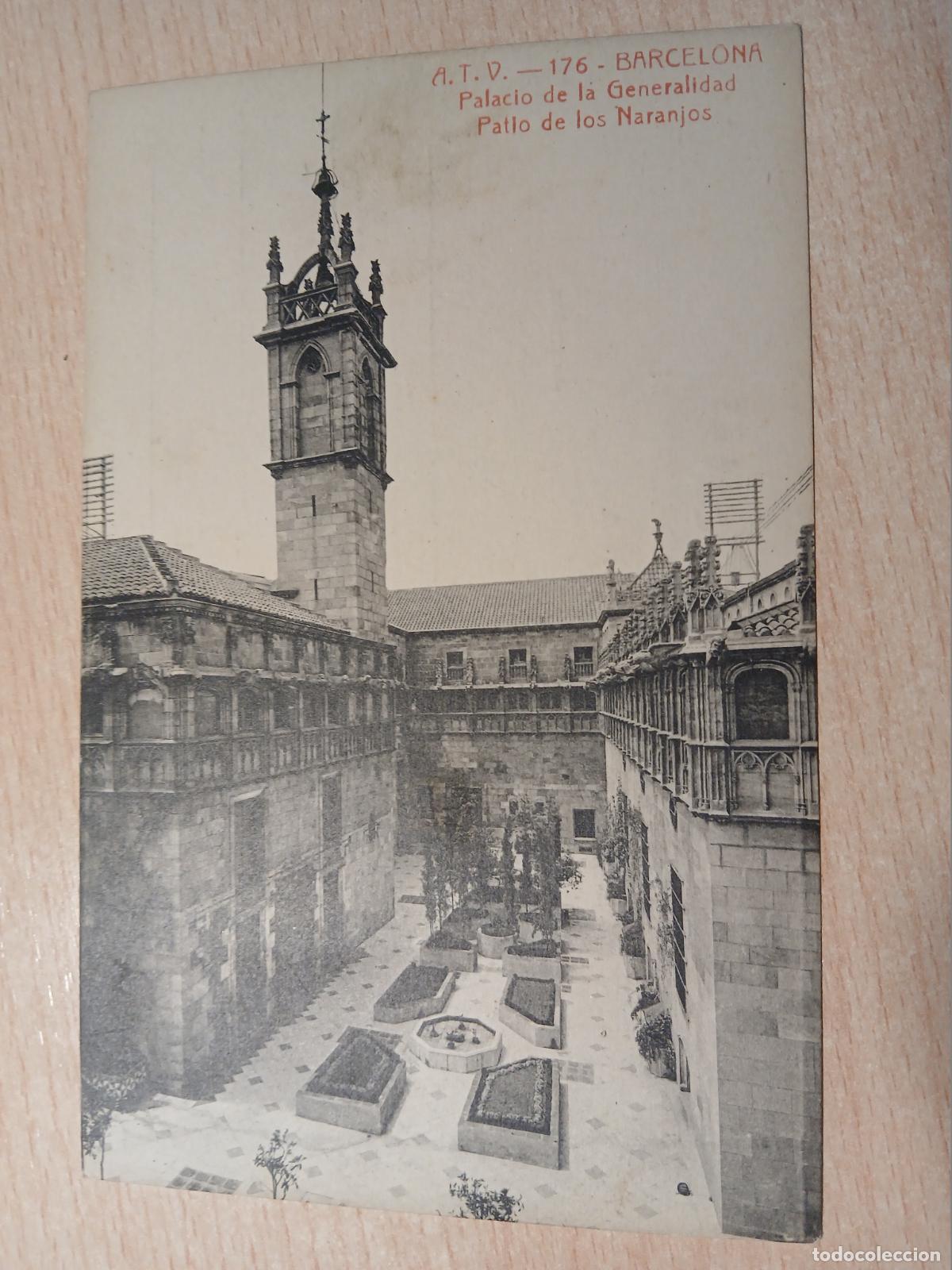 Postales: postal barcelona, palacio de la generalidad, patio de los naranjos, atv 176