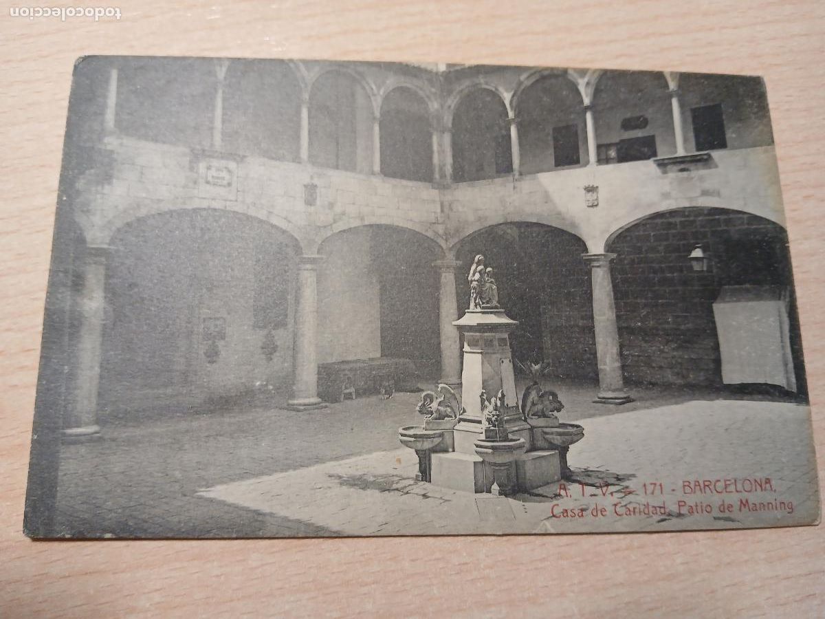 Postales: postal barcelona, casa de caridad, patio de manning, atv 171