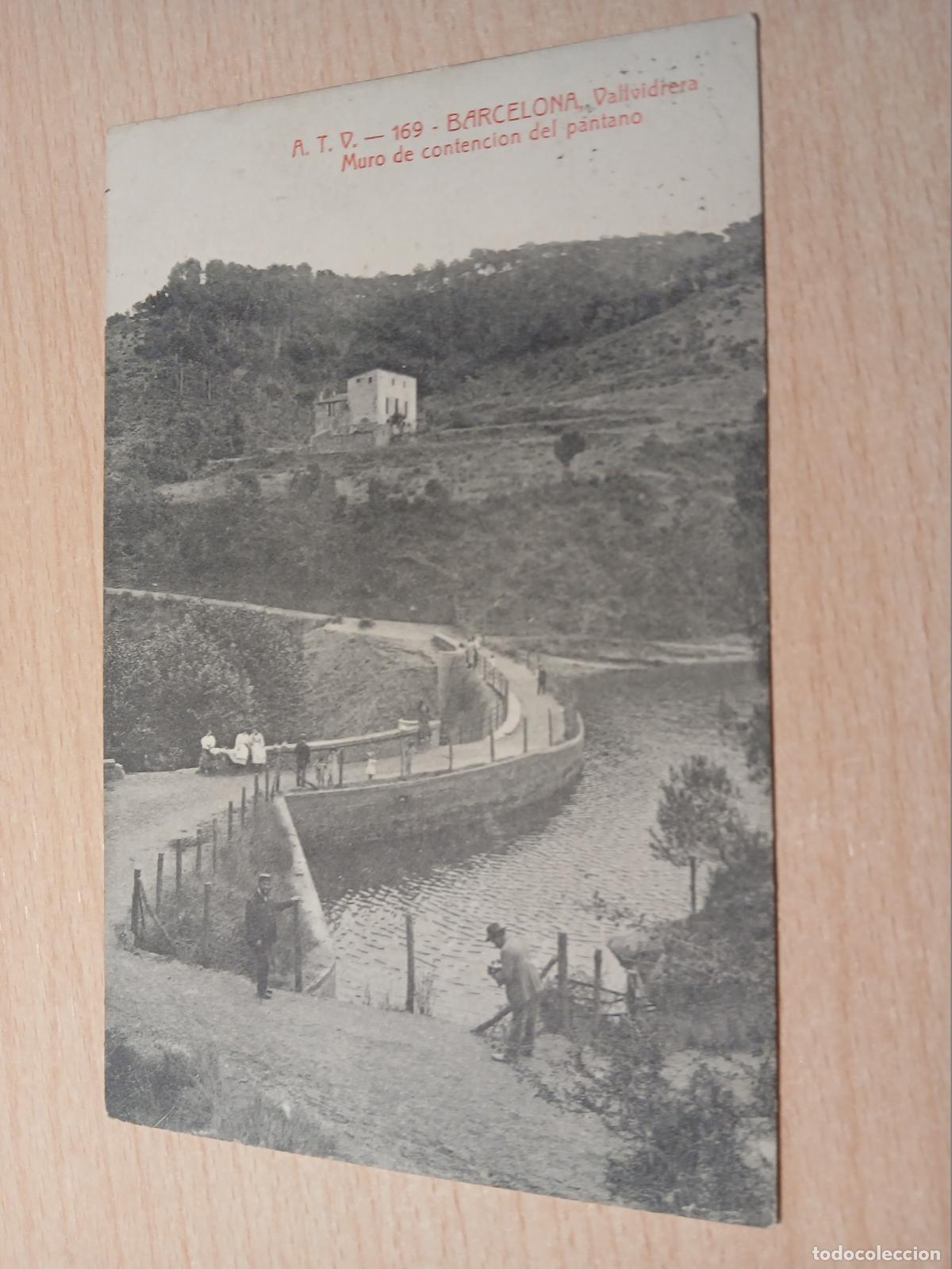 Postales: postal barcelona, vallvidrera, muro de contencion del pantano, atv 169