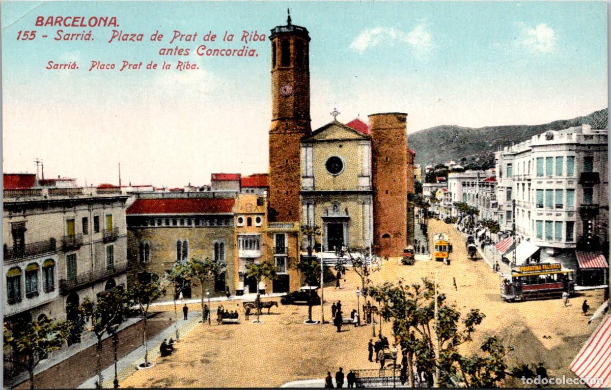 Postales: Barcelona - Sarri&aacute; - Plaza de Prat de la Riba antes Concordia -Jorge Venini 155 Coloreada - 136x88mm