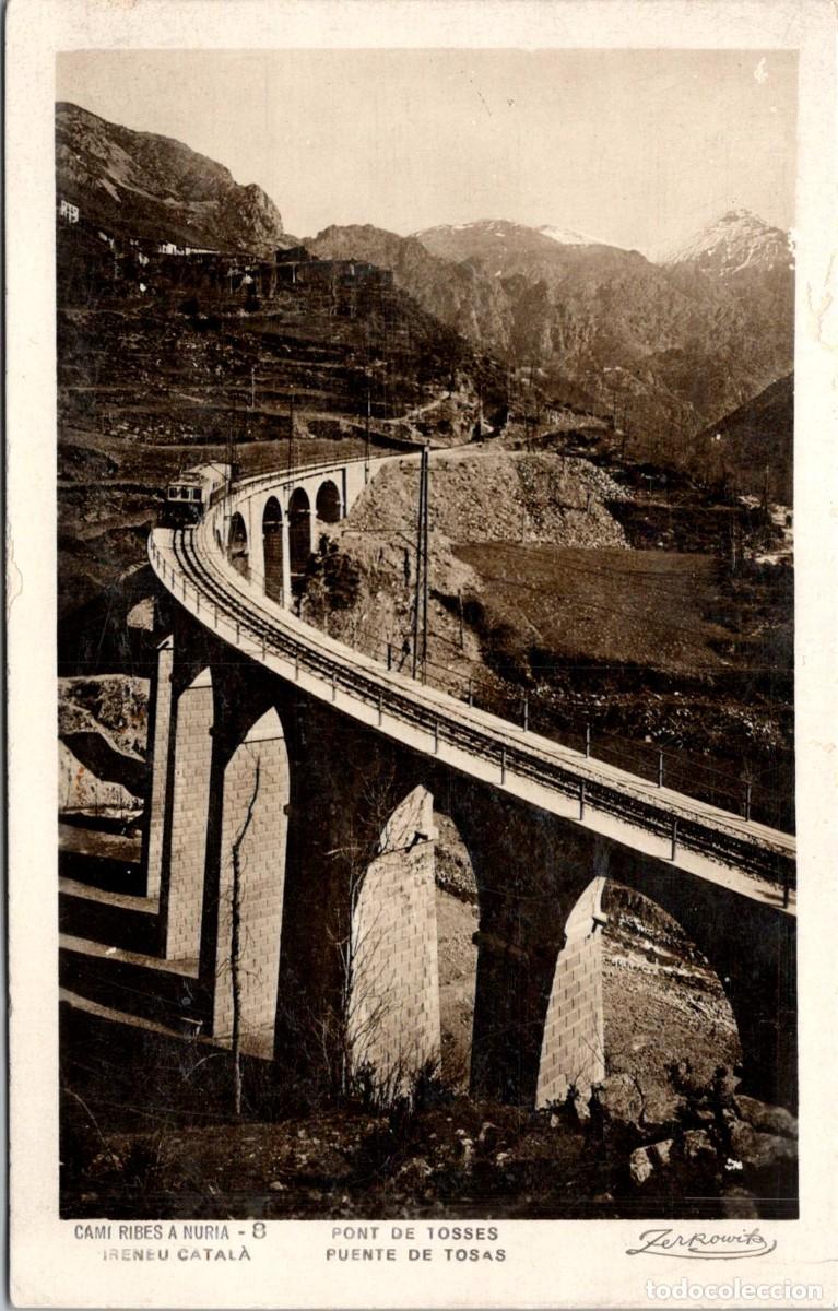 Postales: Cam&iacute; de Ribes a Nuria - Pont de Tosses - Zerkowitz 8 - 139x88mm