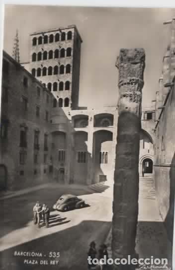 Postales: BARCELONA SIN ESCRIBIR PLAZA DEL REY
