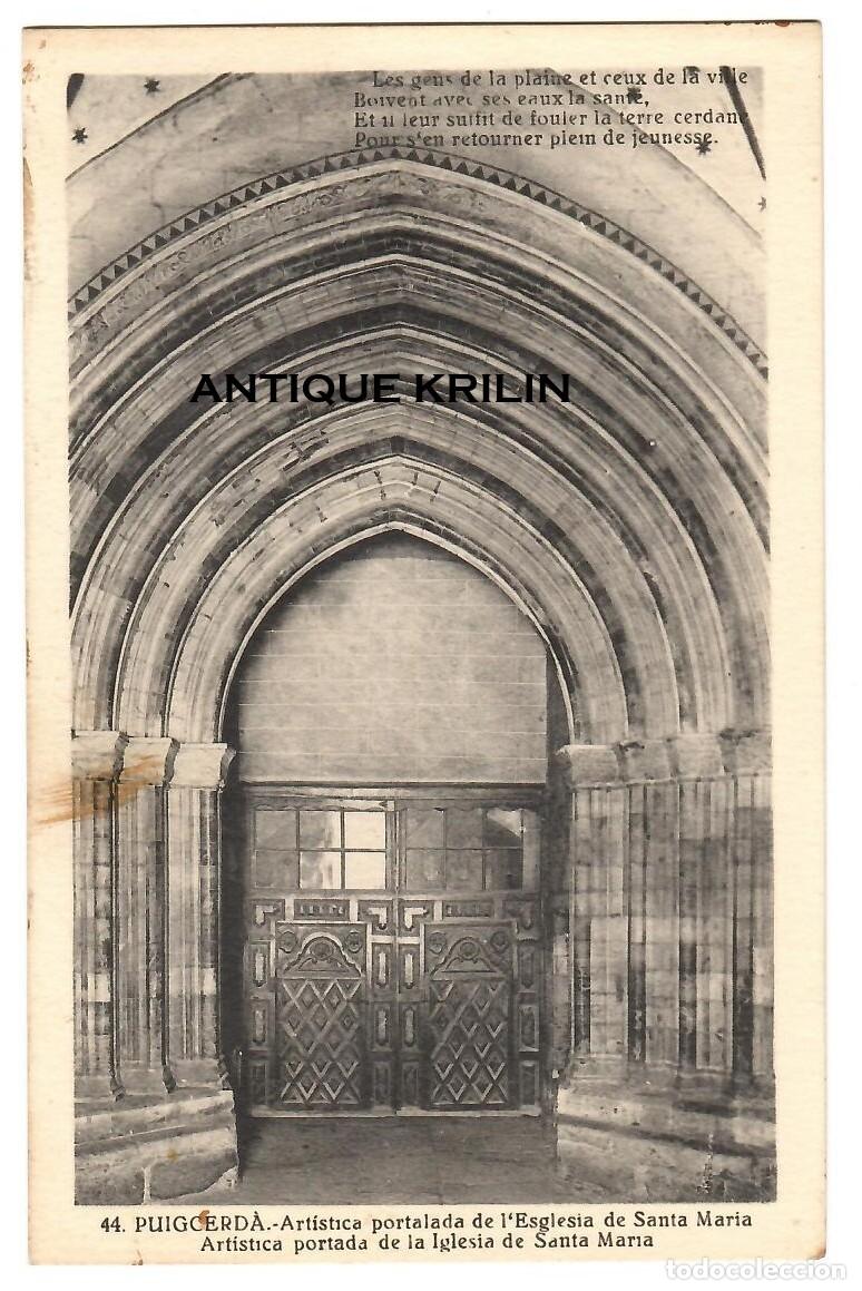 Postales: PUIGCERDA N&ordm; 44 PORTALADA ESGLESIA SANTA MARIA / L. ROISIN / SIN FRANQUEAR