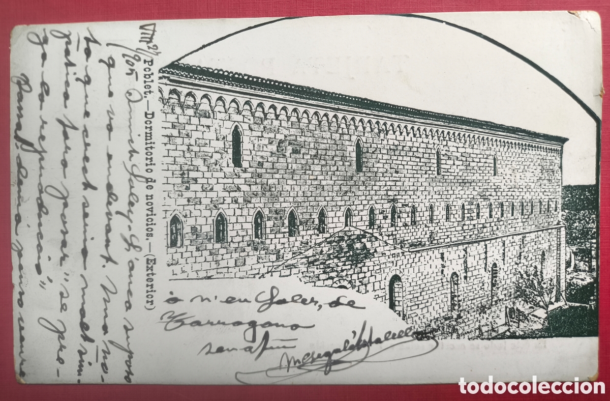 Postales: POBLET MONESTIR DORMITORIS NOVICIS POSTAL CIRCULADA TARRAGONA 1905