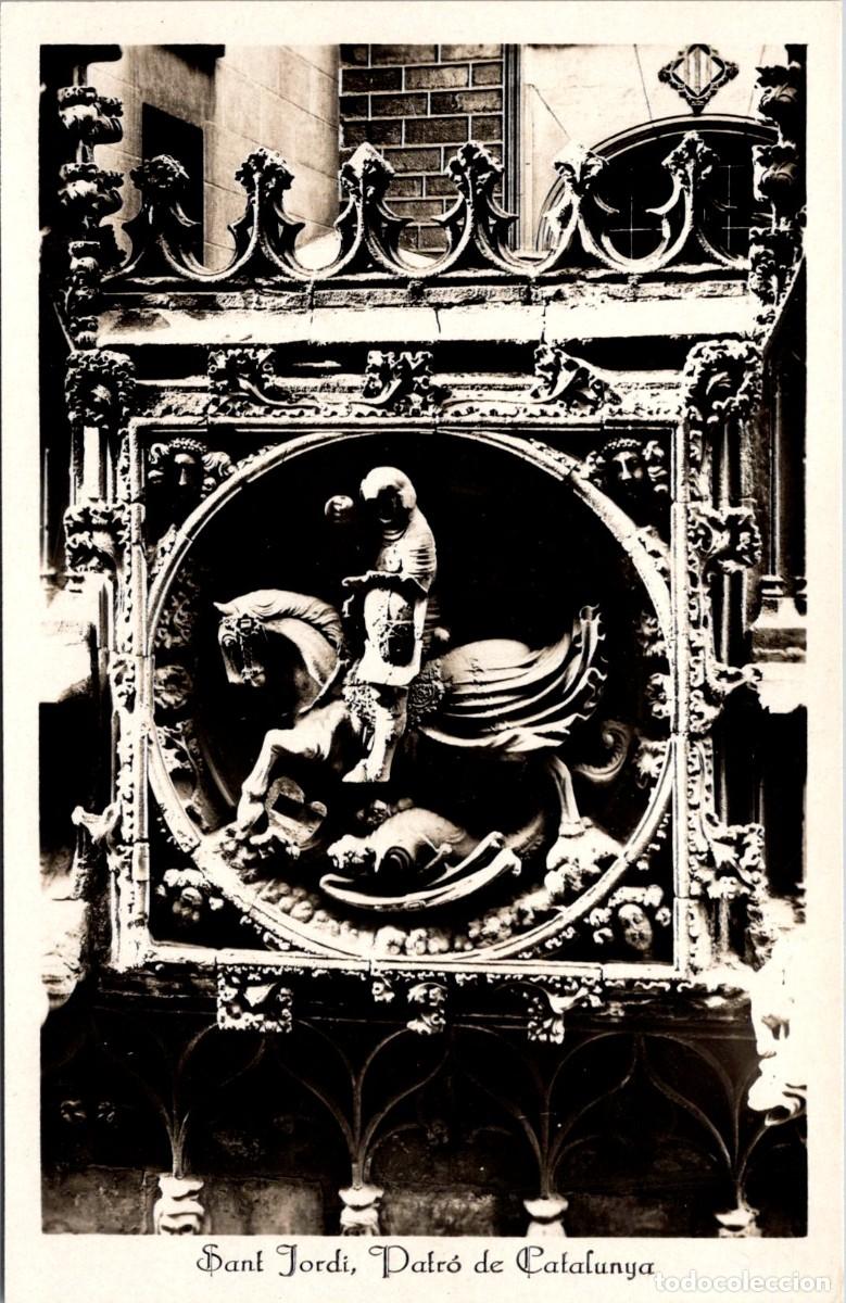 Postales: Palau de la Generalitat de Catalunya - Imatge de la fa&ccedil;ana g&ograve;tica - Ed. Fotogr&aacute;fica - Sant Jordi