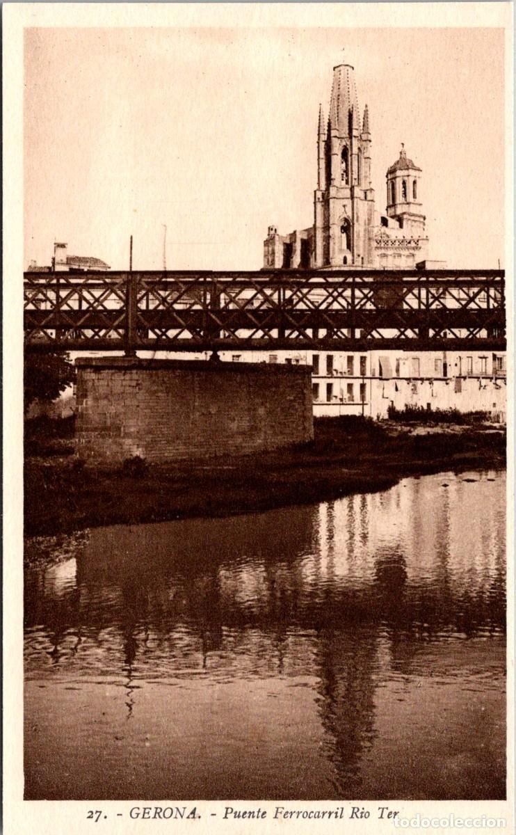Postales: Gerona - Puente Ferrocarril R&iacute;o Ter - Roisin 27 - 139x86mm