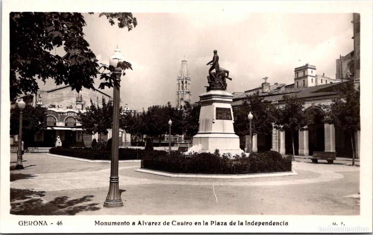 Postales: Gerona - Monumento a &Aacute;lvarez de Castro en la Plaza de la Independencia - Oriol 46 - Coliseo Imperial