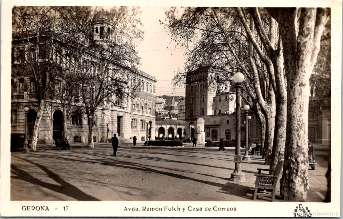 Postales: Gerona - Avda. Ram&oacute;n Folch y Casa de Correos - Oriol 17 - 140x89mm