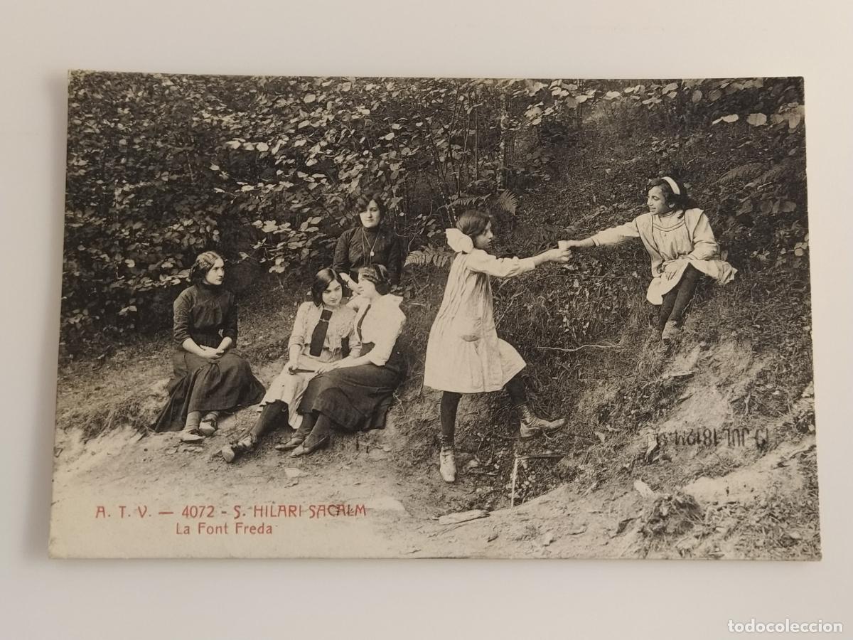 Postales: SANT HILARI SACALM - LA FONT FREDA - ATV 4072 A.T.V. - POSTAL ANTIGUA (116.724)