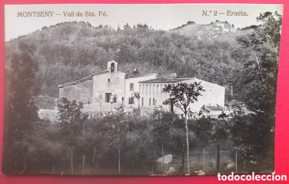 Postales: MONTSENY VALL STA. F&Eacute; ERMITA POSTAL FOTOGR&Aacute;FICA C. 1920