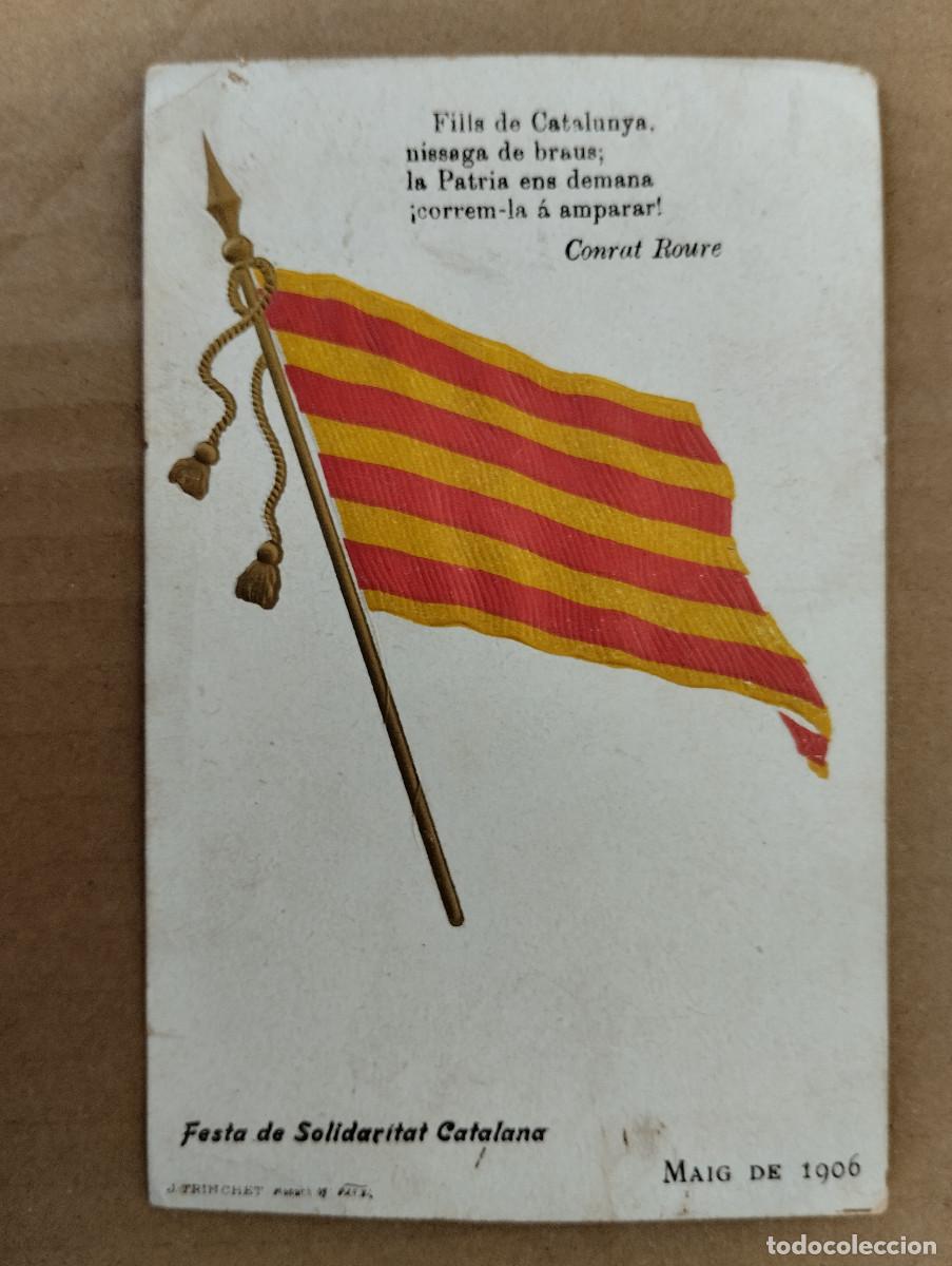 Cartoline: FESTA DE SOLIDARITAT CATALANA MAIG DE 1906 POSTAL CATALANISTA