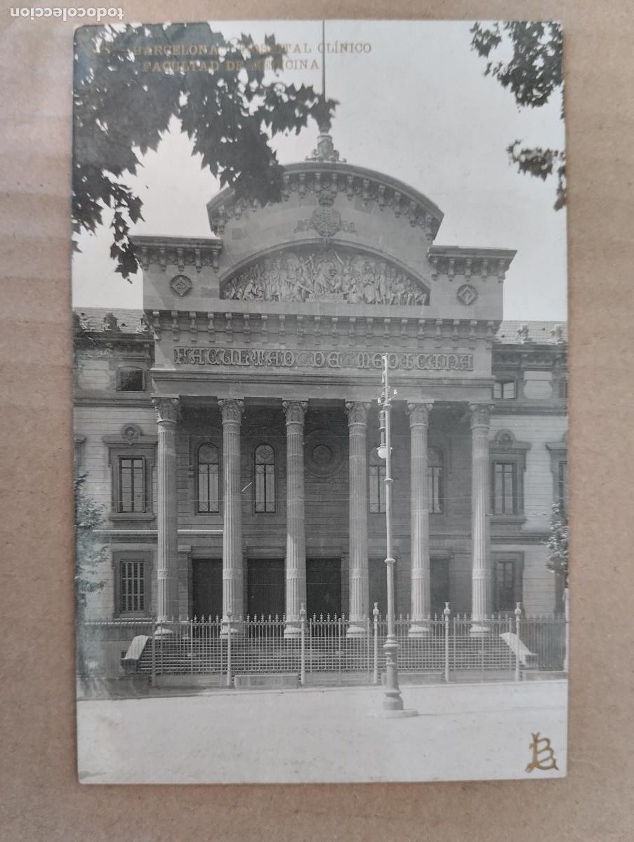 Postkarten: BARCELONA - HOSPITAL CLINICO FACULTAD DE MEDICINA. LB (BARTRINA) N&ordm;115 POSTAL FOTOGR&Aacute;FICA
