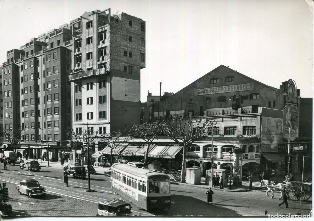 Postales: BARCELONA-PARALELO-GRAN TEATRO ESPA&Ntilde;OL-TRANVIAS- A&Ntilde;OS 40 -FOTOGR&Aacute;FICA(BAZAR LA ESFERA)