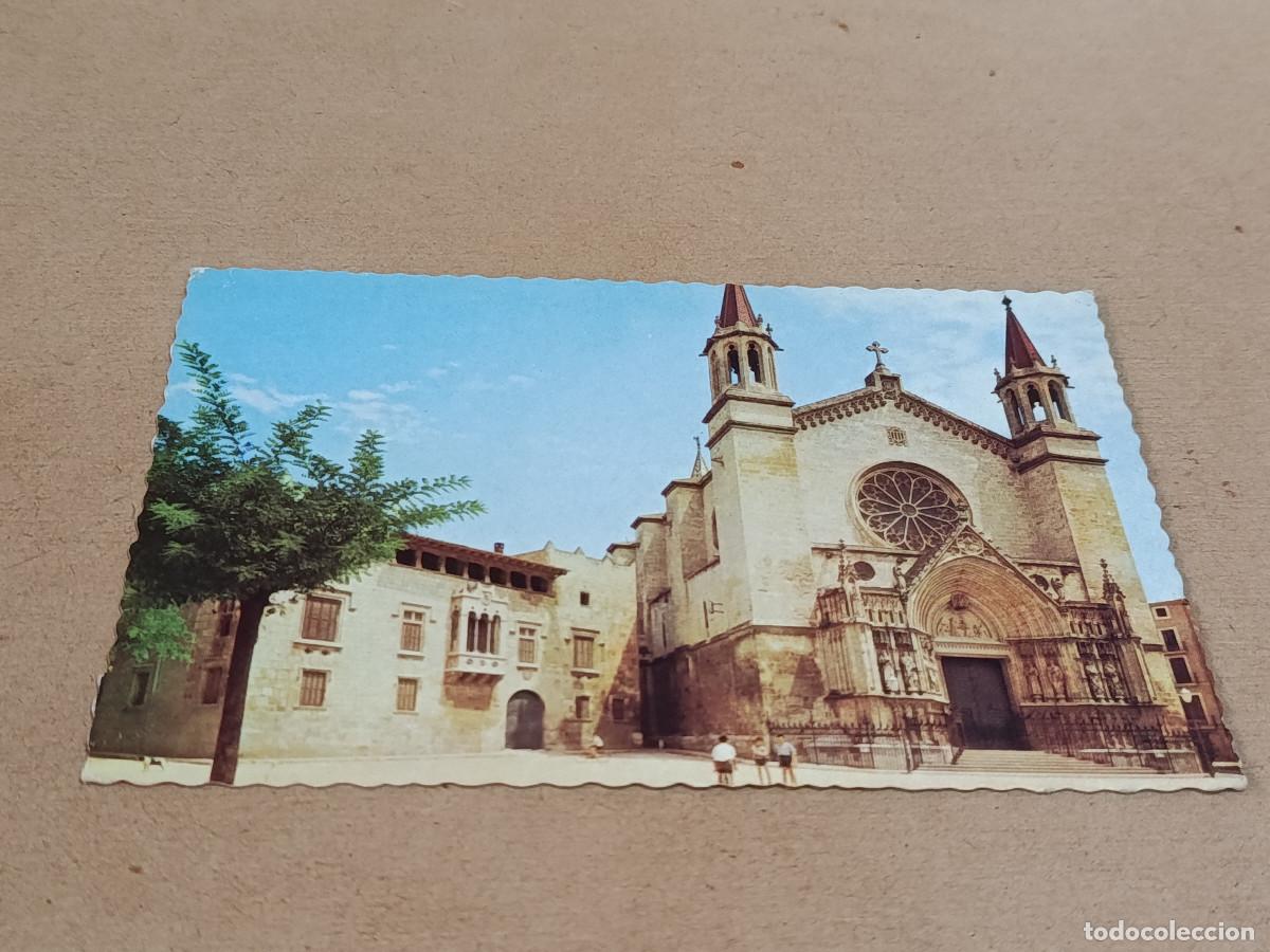 Postales: ALT PENED&Egrave;S - POSTAL VILAFRANCA DEL PANAD&Eacute;S - BAS&Iacute;LICA DE SANTA MAR&Iacute;A Y PALACIO DE REYES DE ARAG&Oacute;N