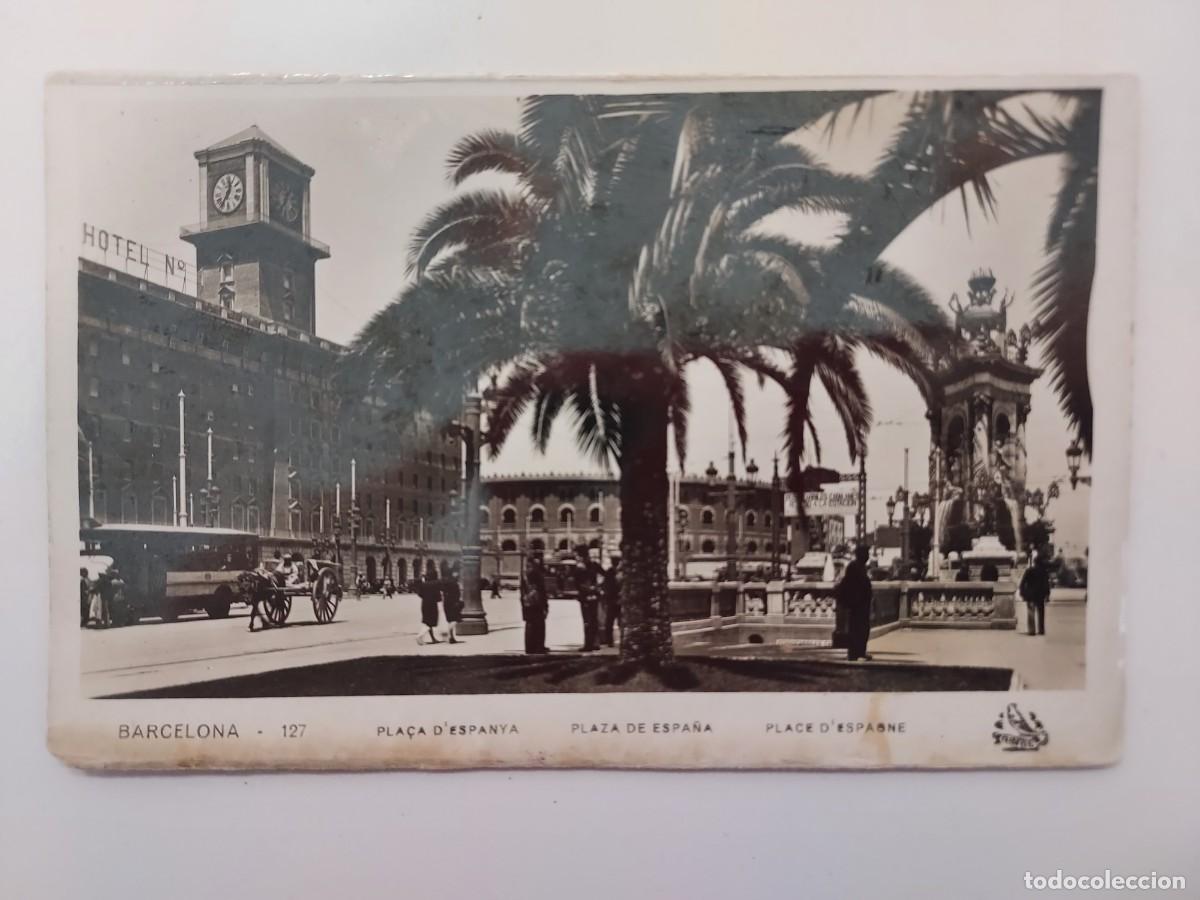 Postales: POSTAL BARCELONA PLAZA DE ESPA&Ntilde;A. SIN CIRCULAR. ORIOL 127