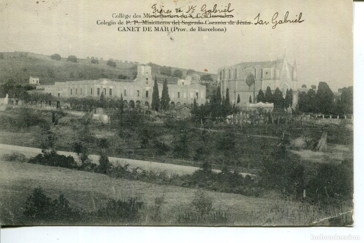 Postais: CANET DE MAR-COLEGIO DE MISIONEROS -IGLESIA- A&Ntilde;O 1910