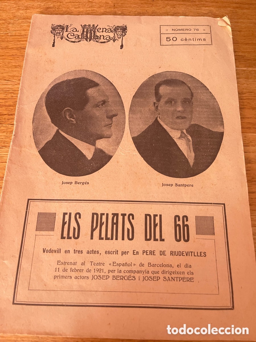 Postales: Els Pelats del 66 La Escena Catalana n&ordm; 76 a&ntilde;o 1921