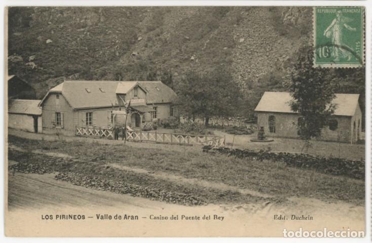 Postales: a11462 Valle De Aran Les Casino Del Puente Del Rey Duchein circulada en la republica