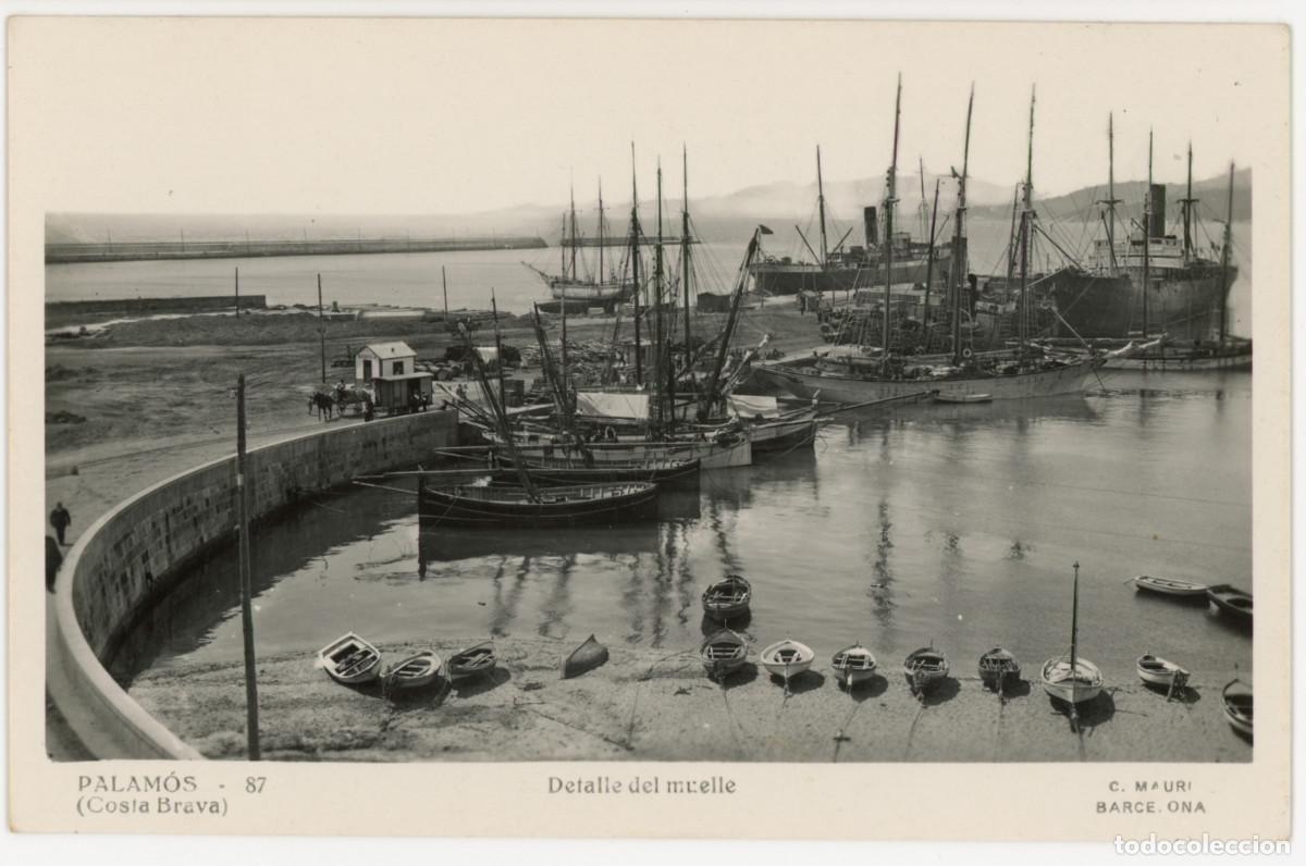 Postales: a11476 Palamos Detalle Del Muelle Mauri N&ordm;87 fotografica sc