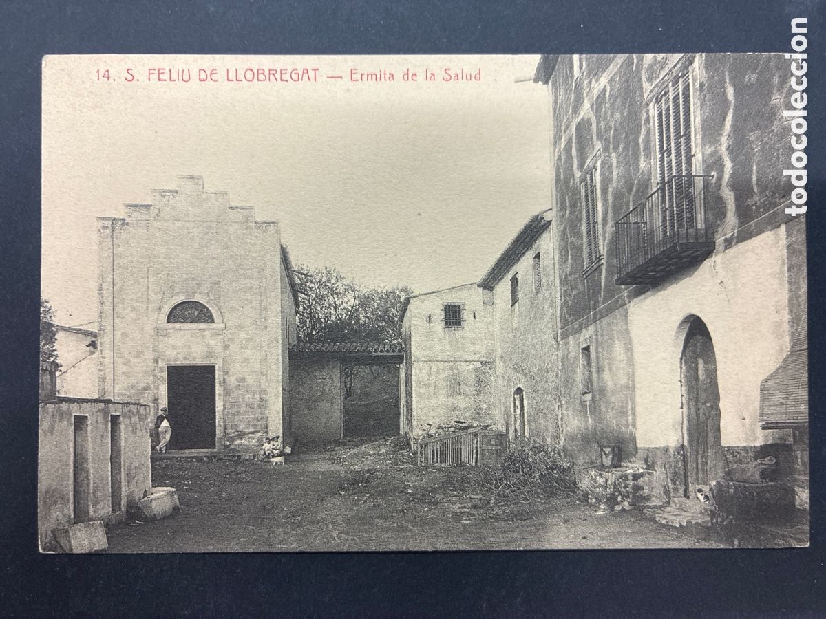 Postales: POSTAL SANT FELIU DE LLOBREGAT ERMITA DE LA SALUD SIN CIRCULAR