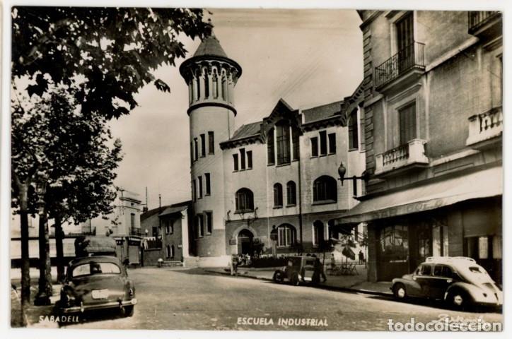 Postales: a11507 Sabadell Escuela Industrial Zerkowitz fotografica circulada coches bar colon