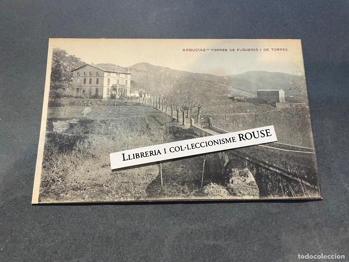 Postales: ANTIGUA POSTAL - ARBUCIAS, - TORRES DE FUGUERES I DE TORRES -MAURI FOTOGRAFO BARCELONA - 14X9 CM.