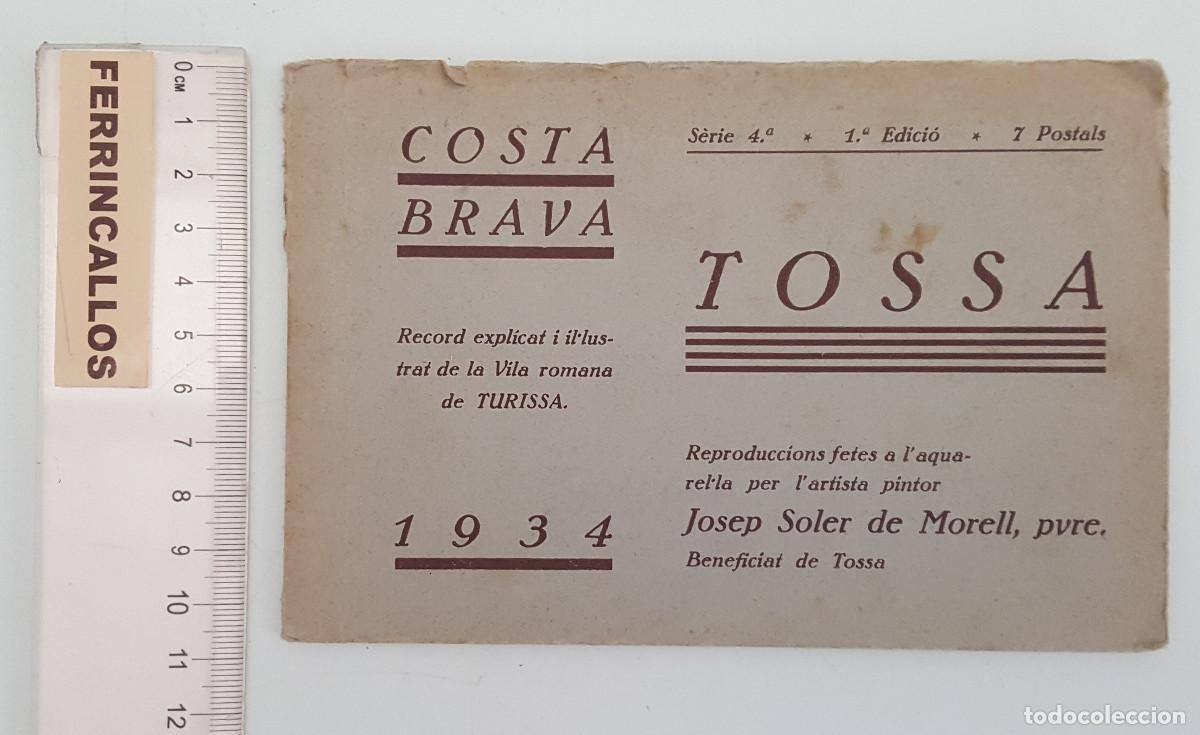 Postales: COSTA BRAVA TOSSA SERIE 4&ordm; 1&ordf; EDICI&Oacute; 7 POSTALS 1934, PINTURAS DE JOSEP SOLER DE MORELL