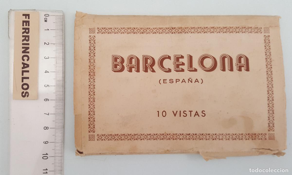 Postales: BARCELONA (ESPA&Ntilde;A) 10 VISTAS TIPO ACORDE&Oacute;N CYP, BLOC CUADERNO