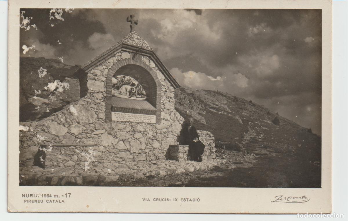 Postales: NURIA-Pirineu Catala- Via Crucis: IX Estaci&oacute;