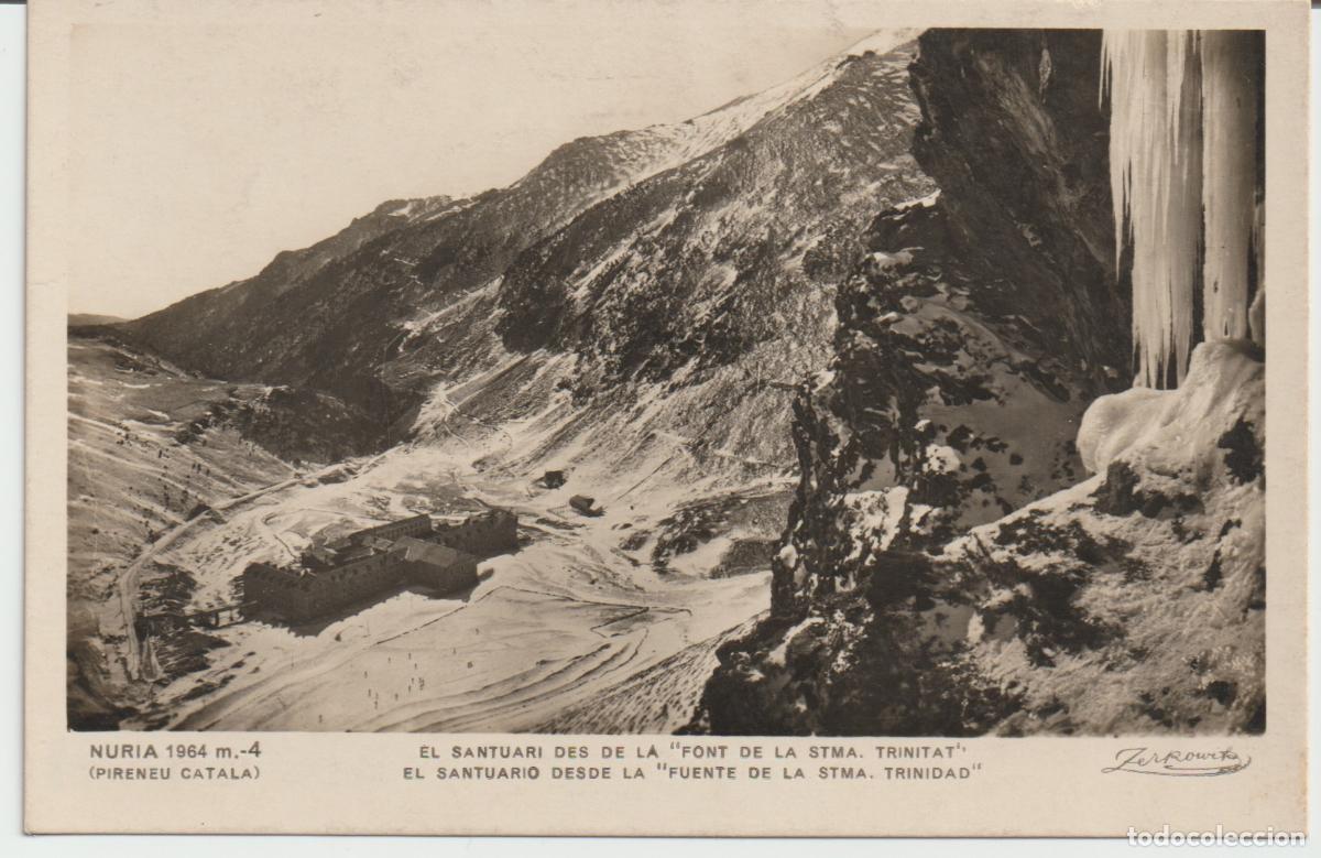 Postales: NURIA-Pirineu Catala- El Santuari des de la &rdquo;Font de la Stma. Trinitat&rdquo;