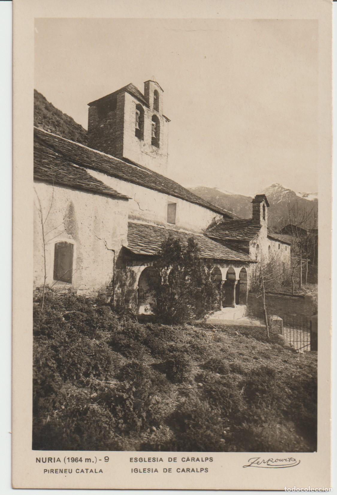 Postales: NURIA-Pirineu Catala- Esglesia de C&aacute;ralps