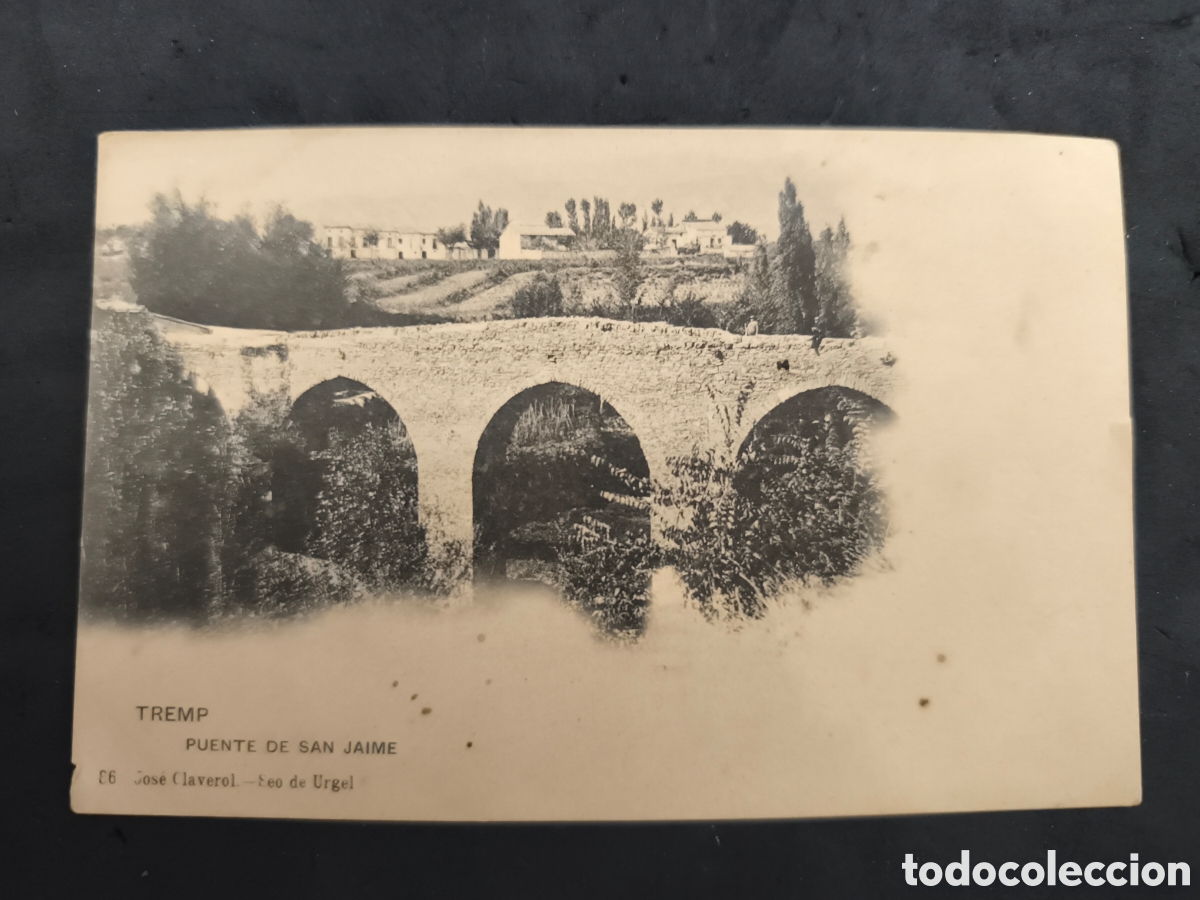 Postales: Antigua postal Tremp, puente de san Jaime