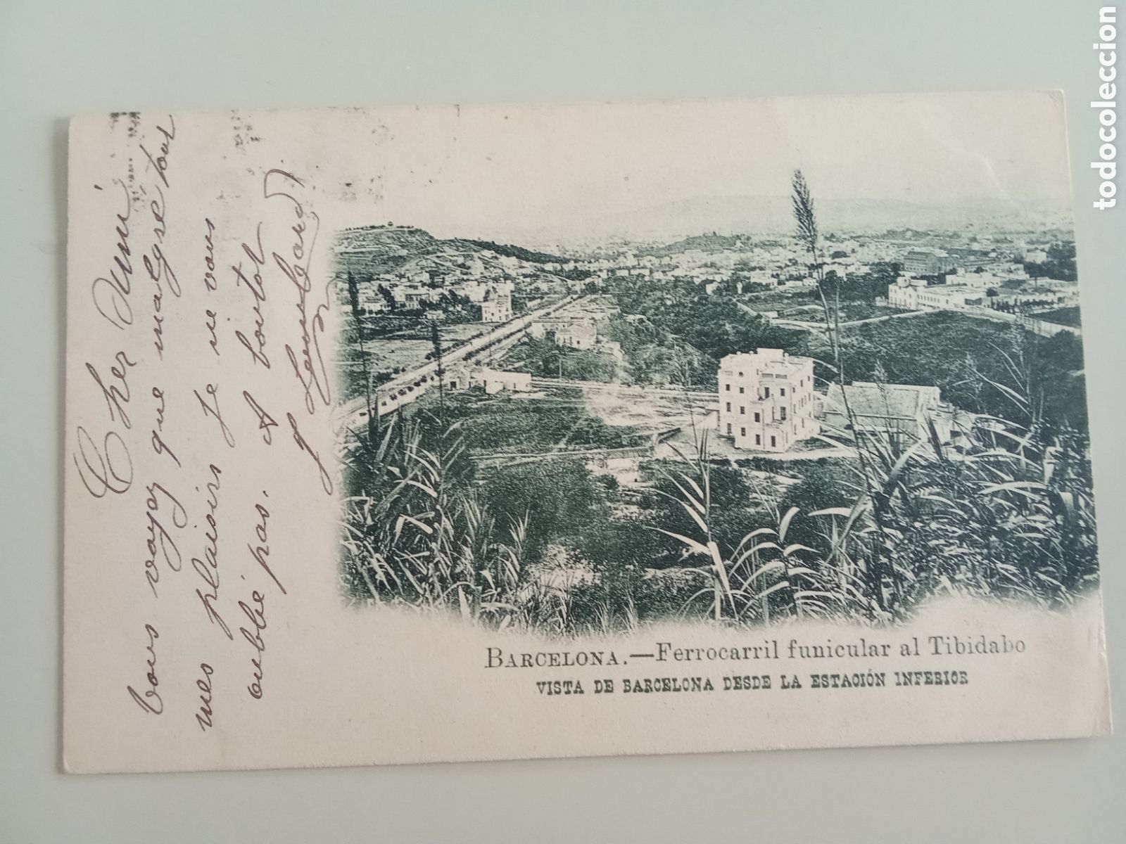 Postales: Tarjeta postal Barcelona Ferrocarril Funicular Tibidabo Vistas desde la estaci&oacute;n inferior