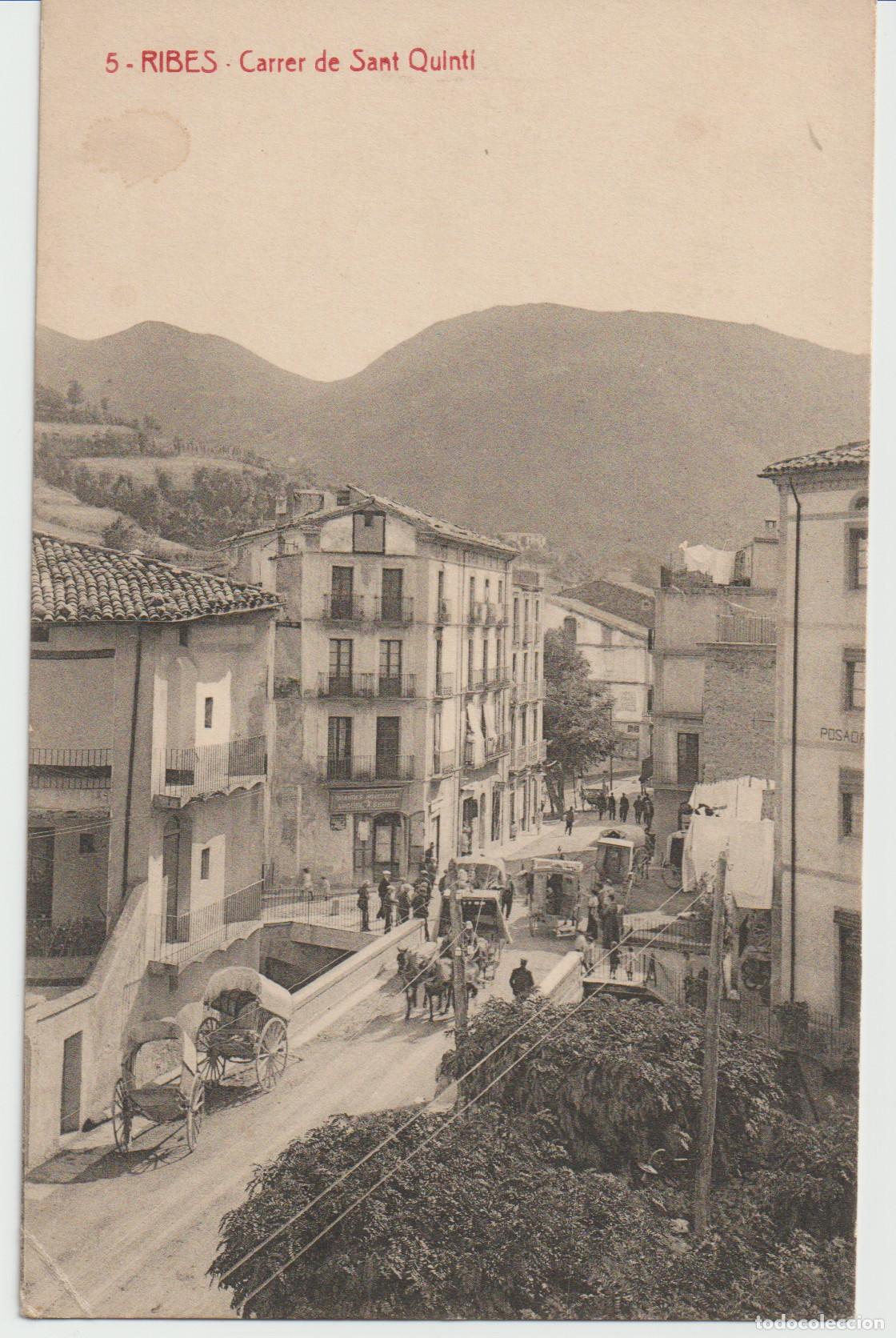 Postales: 5- RIBES - Carrer de Sant Quint&iacute;